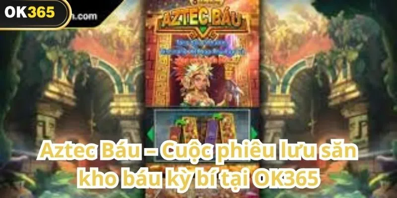 Aztec Báu